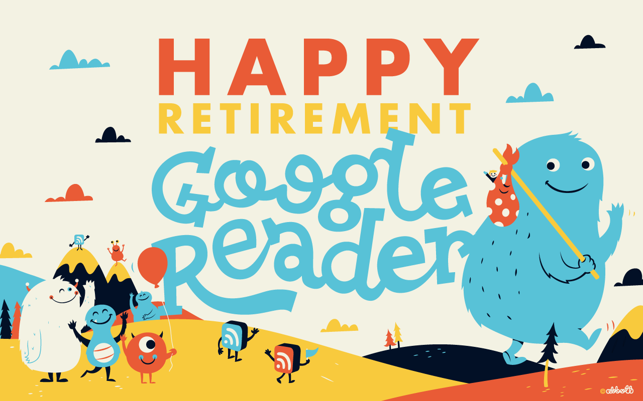 Happy Retirement Google Reader!